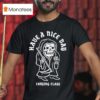Lurking Class Greetings Have A Nice Day Middle Finger Grim Reaper T Shirt