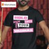 Mgan Hold Onto Your Vaginas Bow T Shirt