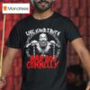 Mad Dog Connelly Live Your Truth Graphic Of Man T Shirt