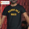 Mambo No Rules T Shirt