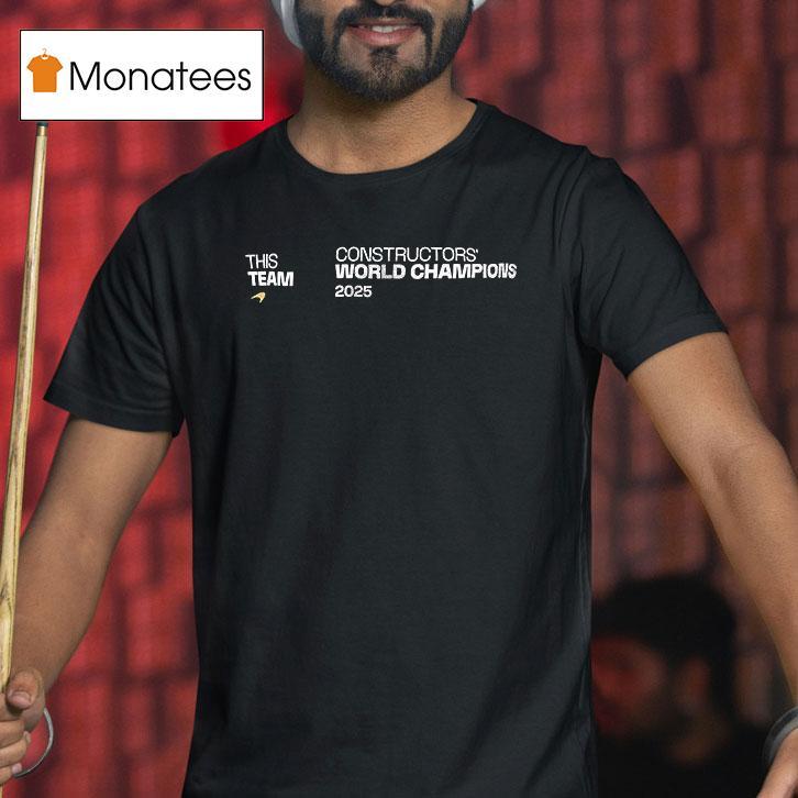 Mclaren Formula Team Constructors World Champions T Shirt Mclaren Formula Team Constructors World Champions T Shirt