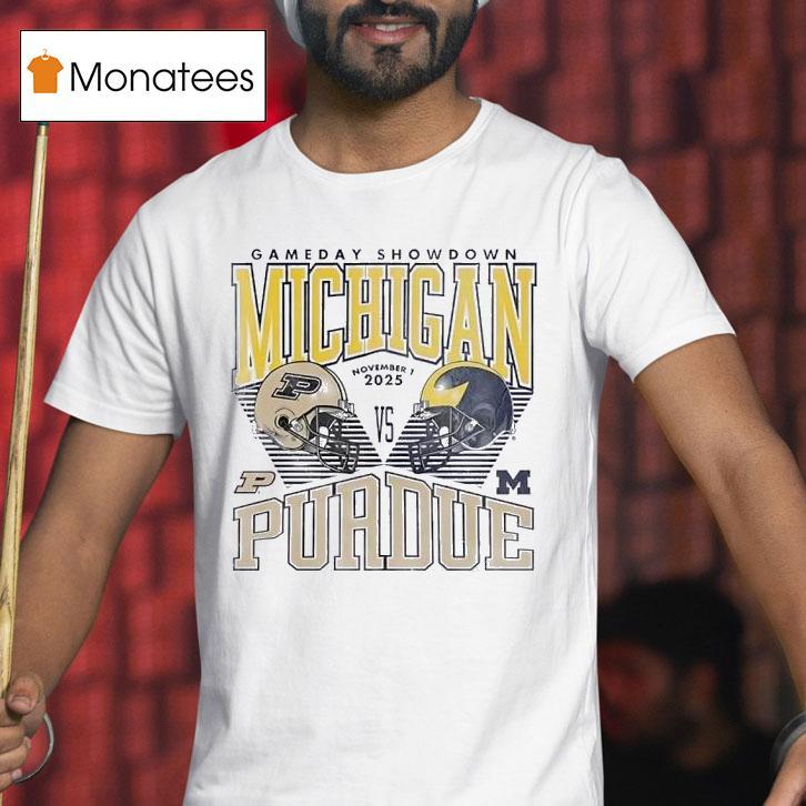 Michigan Wolverines Football Vs Purdue Boilermakers Game Day Showdown T Shirt Michigan Wolverines Football Vs Purdue Boilermakers Game Day Showdown T Shirt