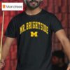 Michigan Wolverines Mr Brightside T Shirt