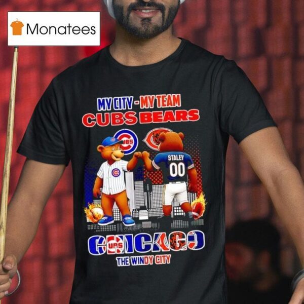 My City My Team Chicago Cubs And Chicago Bears The Windy City Bears T Shirt