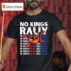 No Kings Rally The Fading Of The Red White And Blue T Shirt
