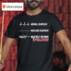 Normal Heartbeat Deceased Heartbeat Heartbeat Watching Atlanta Falcons T Shirt