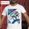 One Piece Monkey D Luffy July Los Angeles Dodgers T Shirt