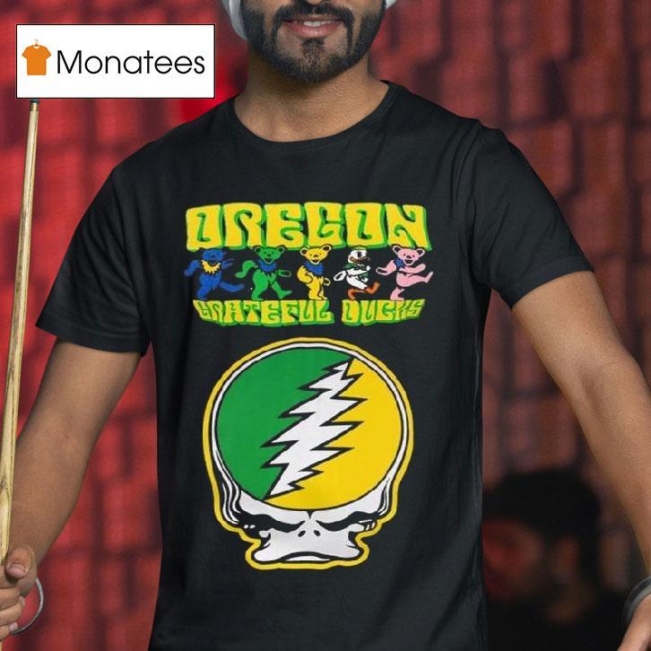 Oregon Ducks X Grateful Dead Celebrating T Shirt Oregon Ducks X Grateful Dead Celebrating T Shirt