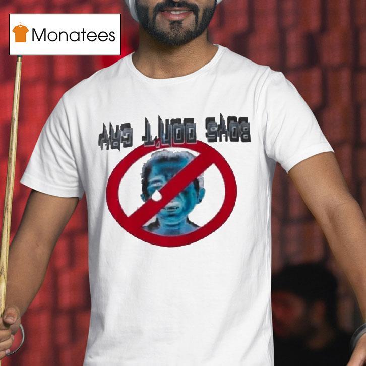 Osamason Bstroy Boys Don T Cry T Shirt Osamason Bstroy Boys Don T Cry T Shirt