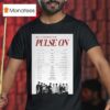 Pulse On Treasure Tour T Shirt