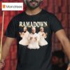 Ramadown T Shirt