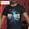 Rico Dowdle Carolina Pay Em Back T Shirt