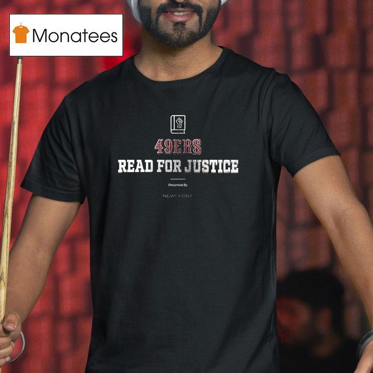 San Francisco Ers Read For Justice T Shirt San Francisco Ers Read For Justice T Shirt