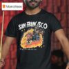San Francisco Football The Warrior Who Will Win T Shirt