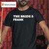Saturday Night Live Jake Gyllenhaal The Bride And Frank T Shirt