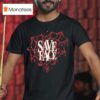 Save Face Web Hear T Shirt