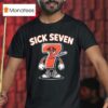 Six Seven Wordplay Temperature Strips T Shirt