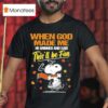 Snoopy The Peanuts When God Made Me He Grinned And Said This Ll Be Fun Halloween T Shirt