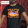 Spidey Dad None Daddy All Dunkin Donuts T Shirt