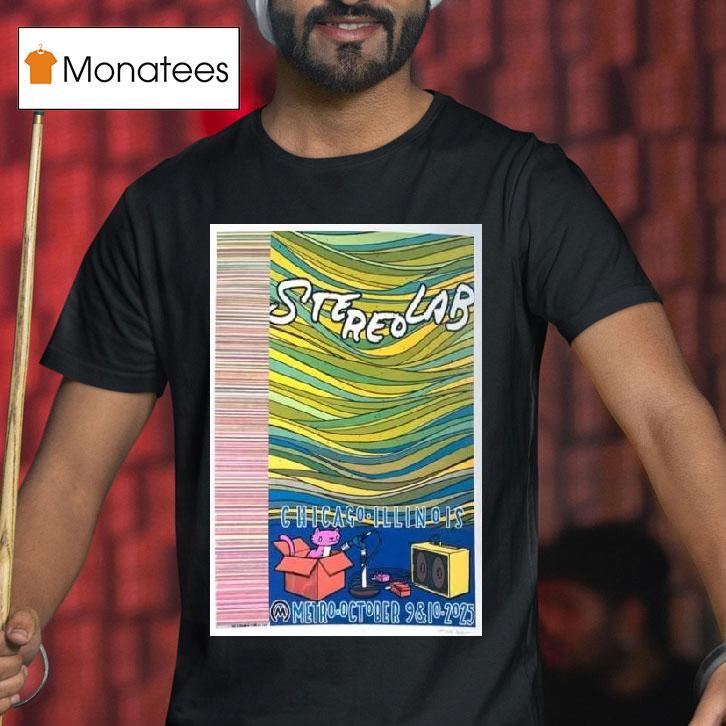 Stereolab Chicago Il Shows October T Shirt Stereolab Chicago Il Shows October T Shirt