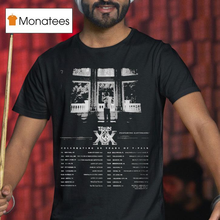 T Pain Tp Tour Celebrating Years Of His Music Career Tour T Shirt T Pain Tp Tour Celebrating Years Of His Music Career Tour T Shirt
