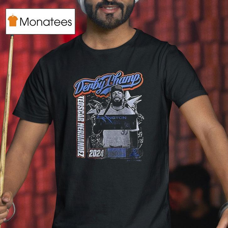 Teoscar Hernandez Teotime Derby Champs The Home Run King Graphic T Shirt Teoscar Hernandez Teotime Derby Champs The Home Run King Graphic T Shirt