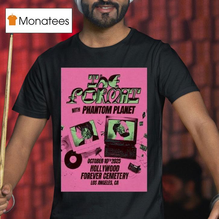 The Format Hollywood Forever Event October T Shirt The Format Hollywood Forever Event October T Shirt