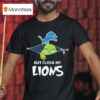 The Grinch But I Love My Detroit Lions T Shirt
