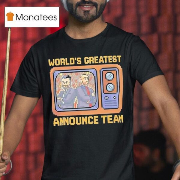 Tom Hannifan And Matthew Rehwoldt Tna Wrestling World S Greatest Announce Team T Shirt