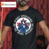 Toronto Blue Jays Baseball Start Spreading The News Bitches T Shirt