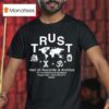 Trust Hall Of Records And Archive T Shirt