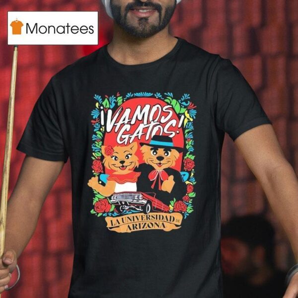 Vamos Gatos La Universidad De Arizona T Shirt