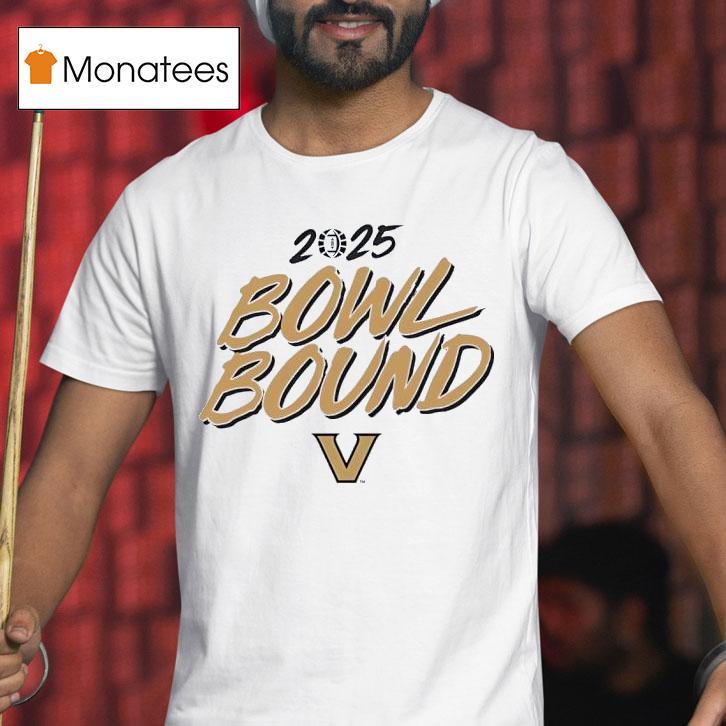 Vanderbilt Commodores Bowl Bound T Shirt Vanderbilt Commodores Bowl Bound T Shirt