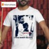 Vladimir Guerrero Jr I Was Born Ready T Shirt