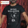 Wind Walkers I Don T Belong Here T Shirt