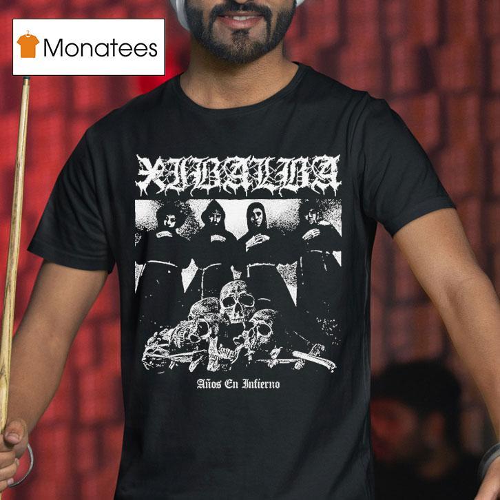 Xibalba Anos En Infierno Grave T Shirt Xibalba Anos En Infierno Grave T Shirt