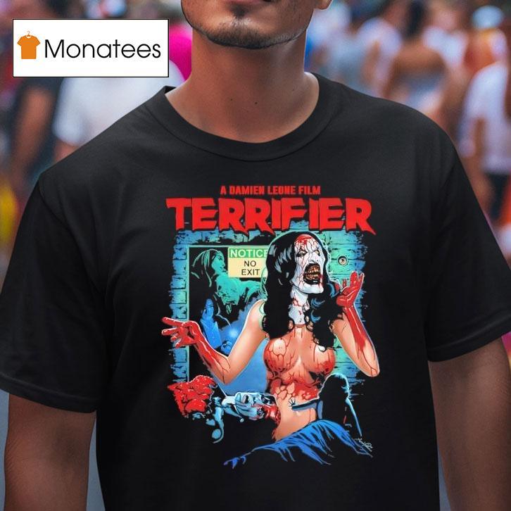 A Damien Leone Film Terrifier No Exit Ladies T Shirt A Damien Leone Film Terrifier No Exit Ladies T Shirt