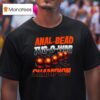 Anal Bead Tug O War Champion T Shirt