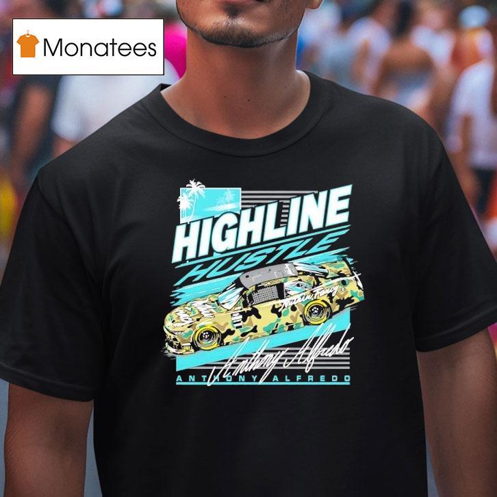 Anthony Alfredo Highline Hustle T Shirt Anthony Alfredo Highline Hustle T Shirt