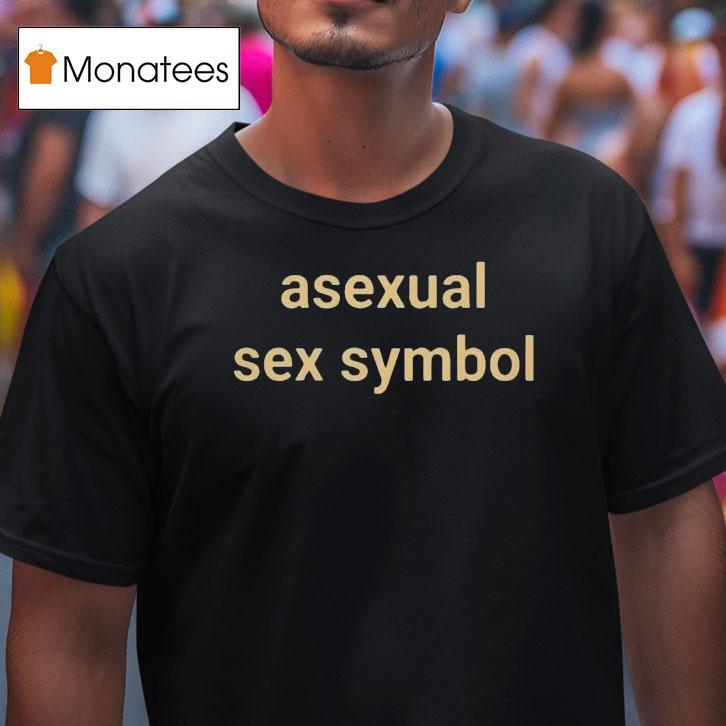 Asexual Sex Symbol T Shirt Asexual Sex Symbol T Shirt