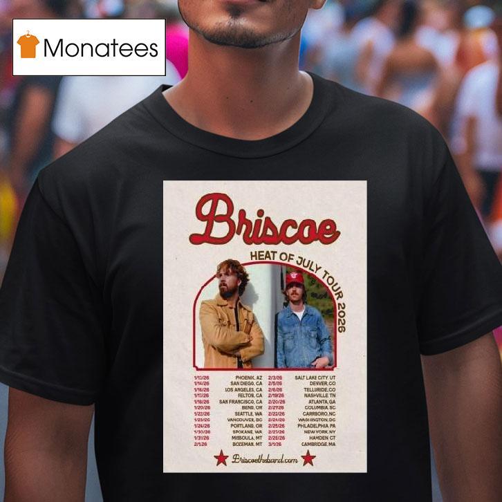 Briscoe Heat Of July Tour T Shirt Briscoe Heat Of July Tour T Shirt