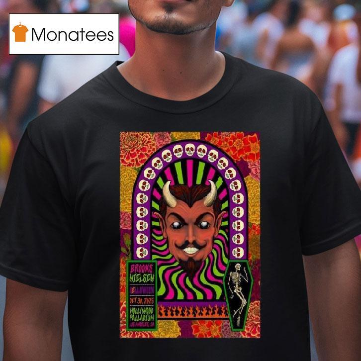 Brooks Nielsen Hollywood Palladium Halloween Show Oct T Shirt Brooks Nielsen Hollywood Palladium Halloween Show Oct T Shirt