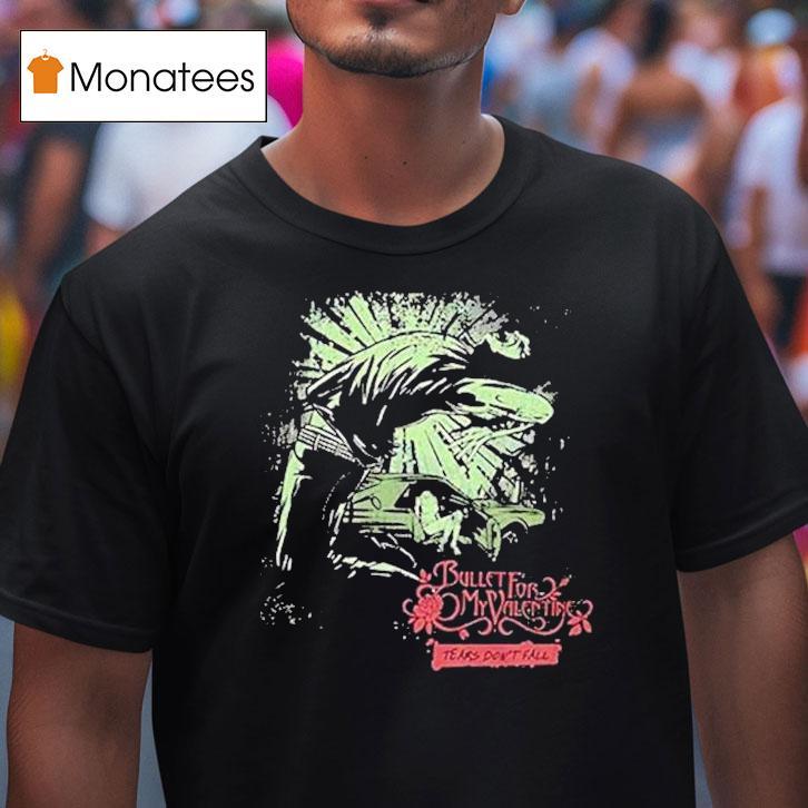 Bullet For My Valentine Tears Don T Fall World Tour Tour Venue T Shirt Bullet For My Valentine Tears Don T Fall World Tour Tour Venue T Shirt