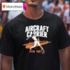 Cam Smith Aircraft Carrier T Shirt