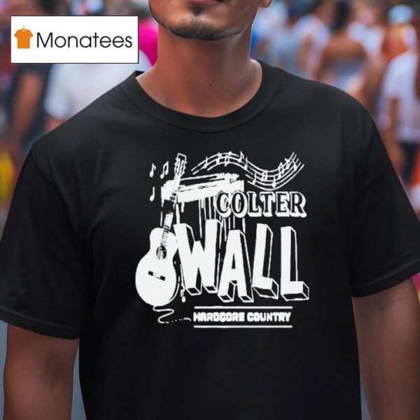 Colter Wall Hardcore Country Guitar T Shirt