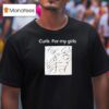 Curls Of My Girls T Shirt