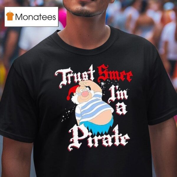 Disney Peter Pan Trust Smee I M A Pirate Salute T Shirt