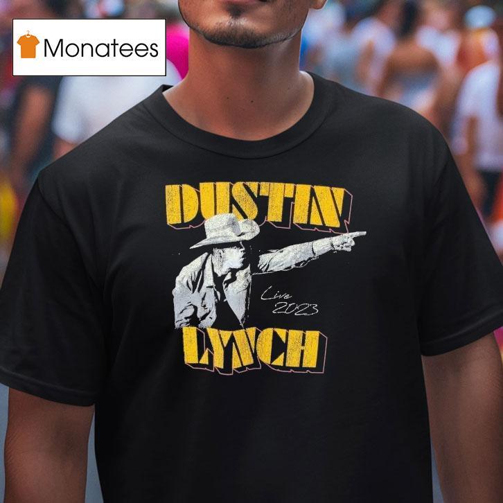 Dustin Lynch Live Tour T Shirt Dustin Lynch Live Tour T Shirt