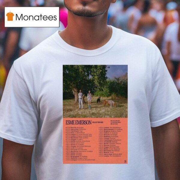 Esme Emerson Uk Eu Tour Dates T Shirt