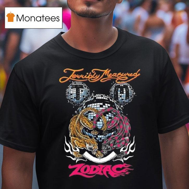For Zodiac X Terribly Measured T Shirt For Zodiac X Terribly Measured T Shirt
